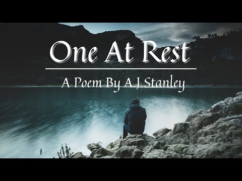 One At Rest | A J Stanley | Powerful Funeral Poem | Emotional Poem