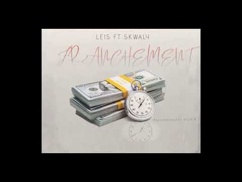 Leis ft Skwaly - Franchement