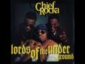 Lords Of The Underground Chief Rocka