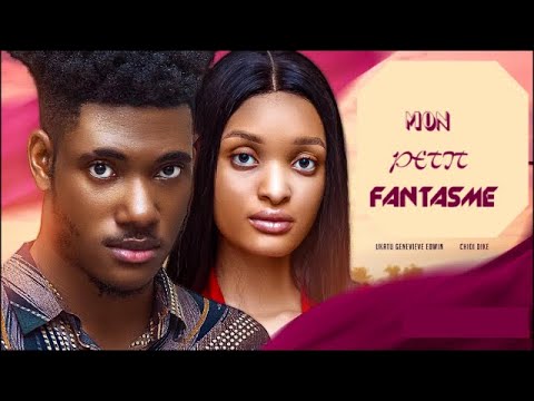 MON PETIT FANTASME ; | CHIDI DIKE | CHINENYE NNEBE | GENEVIEVE UKATU Latest Nollywood Movies 2024
