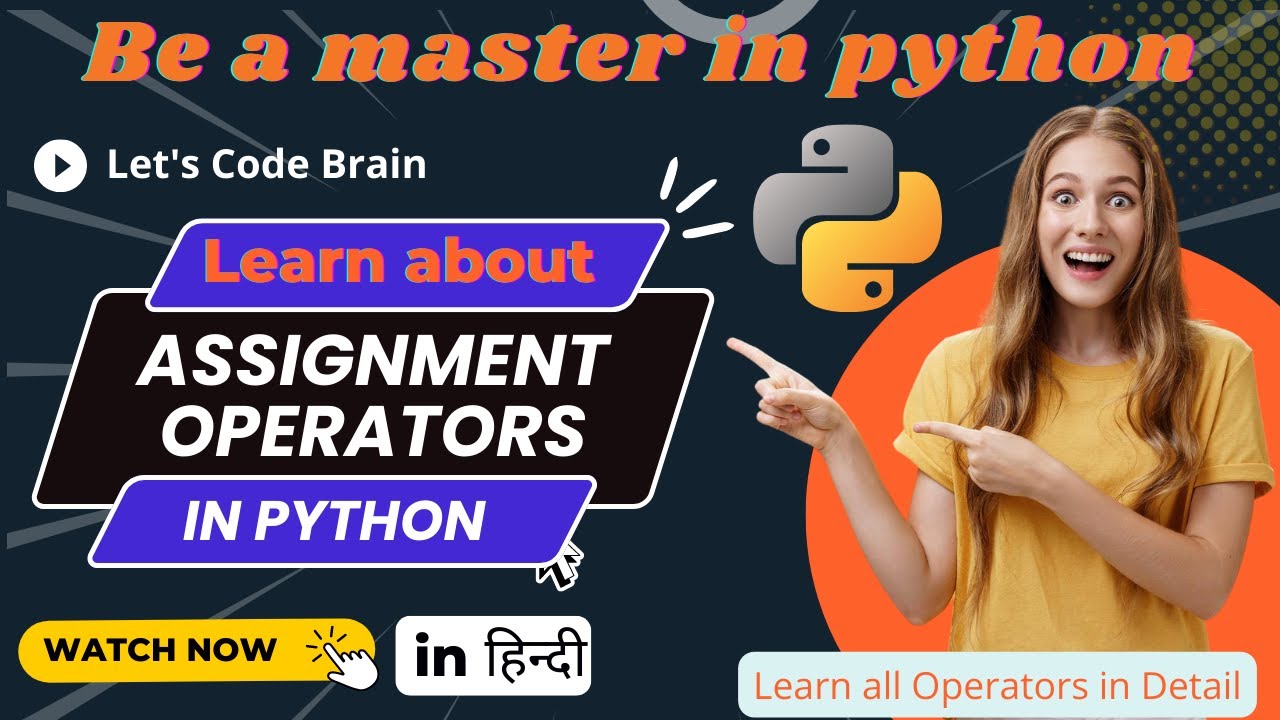 #12 |  Assignment Operators in Python | Learn Python Operators | #python  #assignmentoperators