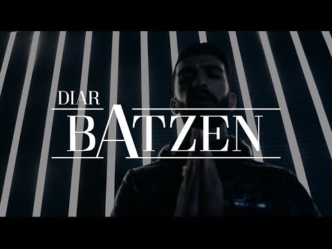 DIAR - BATZEN [Official Video]