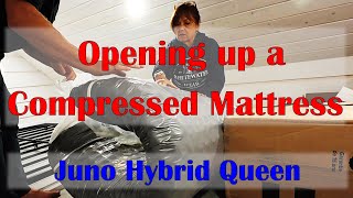 How to Open a Compressed Juno Hybrid Mattress!