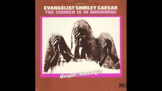 "The Bride Of Jesus" (Original)(1969) Shirley Caesar