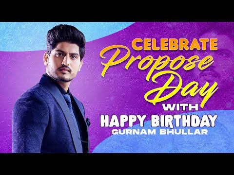 Birthday wish | Gurnam Bhullar | Propose Day Special | Latest Punjabi Songs 2021 | Speed Records