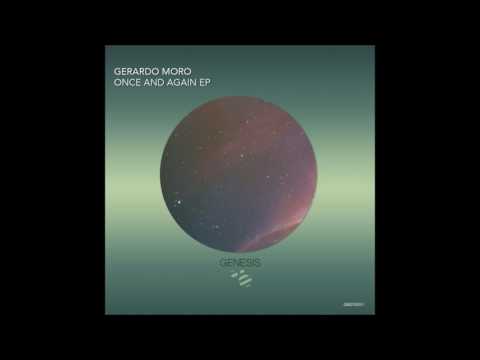 Gerardo Moro - When (Original Mix)