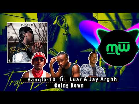 Bangla 10 ft. Luar & Jay Arghh (Áudio🔉)