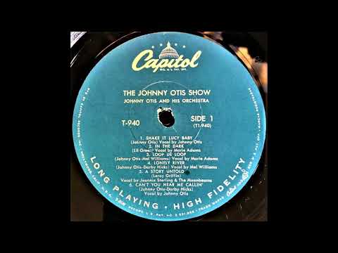 Shake It Lucy Baby - Johnny Otis Show 1958 Capitol  T 940 LP