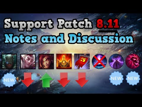 Support Patch Notes 8.11 - League of Legends