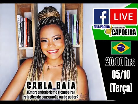 253ª LIVE NA IDENTIDADE DO CAPOEIRA - CARLA BAIA