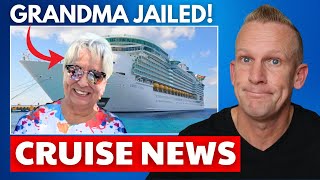 CRUISE NEWS: Grandma JAILED During Royal Caribbean Cruise!