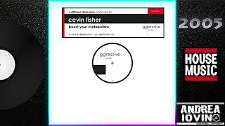 Cevin Fisher – Boost Your Metabolism (Original Train Mix)