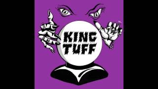 KING TUFF - MAGIC MIRROR