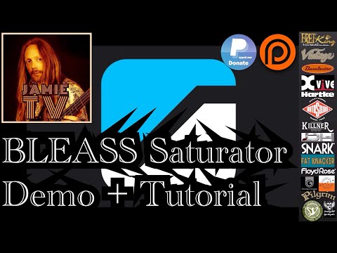 Bleass Saturator Demo + Tutorial