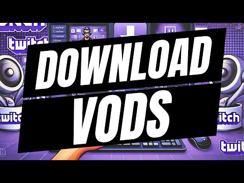 How To Save and Download Twitch Streams | Full Guide