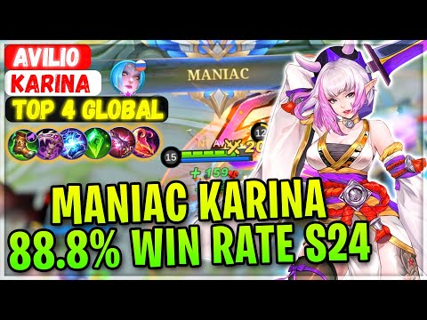 MANIAC KARINA 88.8% Win Rate Build [ Top 4 Global Karina ] Avilio - Mobile Legends Gameplay Build
