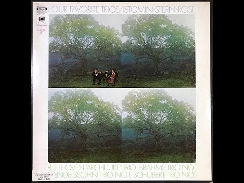 THE ISTOMIN STERN ROSE TRIO   SCHUBERT: TRIO NO.  1