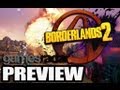 Borderlands 2 Preview