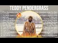 Teddy Pendergrass Mix Top Hits Full Album ️ Full Album ️ Best 10 Hits Playlist
