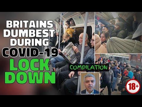 (COMPILATION) Britains Dumbest During 'COVID-19' Lockdown Video