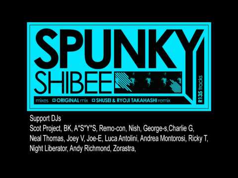 SHIBEE - Spunky （SHUSEI & Ryoji Takahashi Remix） / R135 Tracks