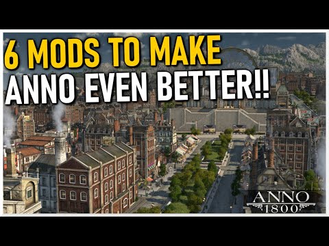 6 Incredible Mods That Make Anno 1800 Even Better!