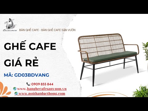 hình ảnh Video giới thiệu sản phẩm Ghế Cafe Giá Rẻ GD03BDVANG | Nội Thất Đức Thông Dĩ An 101