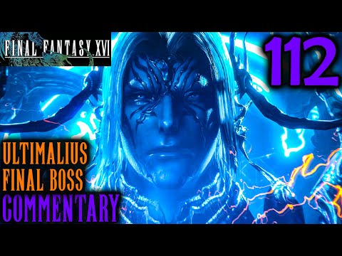 Final Battle: Final Fantasy XVI Walkthrough Part 112 - Clive Vs Ultimalius Boss Battle