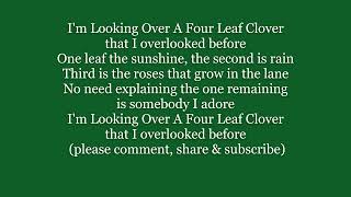 I&#39;M LOOKING OVER A FOUR LEAF CLOVER Lyrics Words text trending Willie 4 IRISH sing along song music