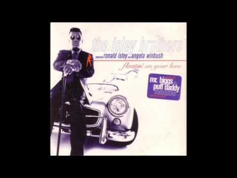 The Isley Brothers - Floatin' On Your Love (Bad Boy Remix ft.Angela Winbush, 112 & Lil' Kim) (1996)