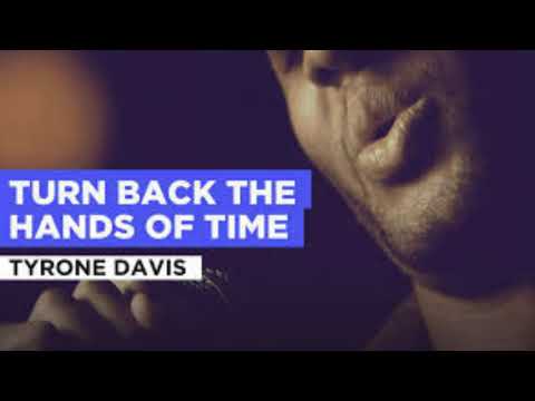 Tyrone Davis | Turn Back the Hands of Time | 1970