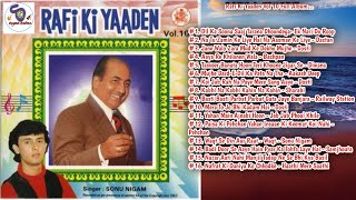 Rafi Ki Yaaden Full Album I By Sonu Nigam I Vol - 