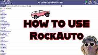 How to Use RockAuto (Complete Beginners Guide) - Order Car Parts Online