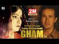 Pehlay To Kabhi Kabhi Gham Tha | Rahim Shah | GHAM | Official Video