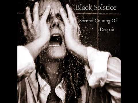 Black Solstice - Second Coming Of Despair (2019 - 2 TRACK DEMO)