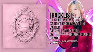 Download lagu Full Album BLACKPINK   KILL THIS LOVE mp3