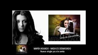 Maria Aguado - Nada Es Demasiado (Lyric Video by Carlos Salinas DJ)