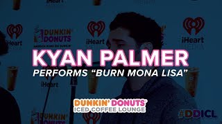 Kyan Palmer Performs &#39;Burn Mona Lisa&#39; Live | DDICL
