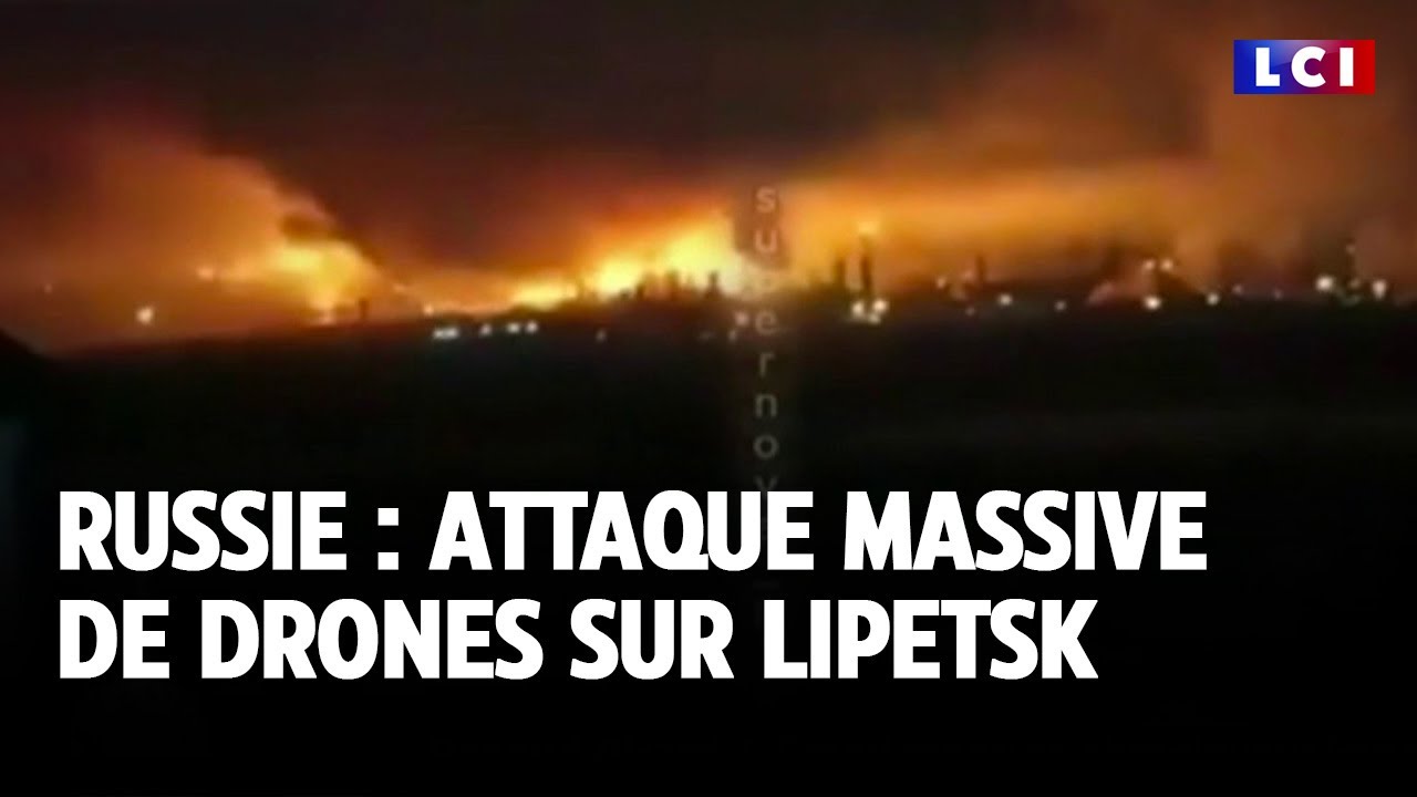 Russie : attaque massive de drones sur Lipetsk｜LCI