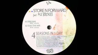 Store N Forward Ft. Mil Brokes - 4 Seasons in One Day (Original Mix)
