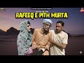 Rafeeq E Pety Maslah Rafeeq Jhan Mureed Part 2 2026 Rafeeqbaloch Comedy