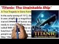 Titanic The Unsinkable Ship Hindi Translation Vocabulary Grammar Short Moral Story