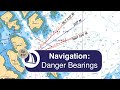 Ep 17 Navigation Danger Bearings