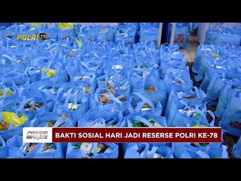 PRESISI UPDATE: BARESKRIM POLRI GELAR SANTUNAN &amp; BAKTI SOSIAL HARI JADI KE-78 RESERSE 12/12/25 20.00
