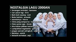 Download lagu NOSTALGIA LAGU POPULER DI RADIO 2000AN PALING ENAK DIDENGAR💞 kangen band Samsons St12 armada wali mp3