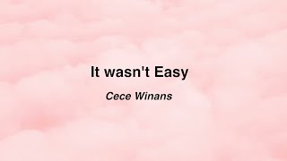 It wasn&#39;t Easy - Cece Winans (Lyric video)