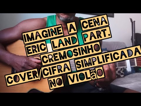Imagine A Cena - Eric Land