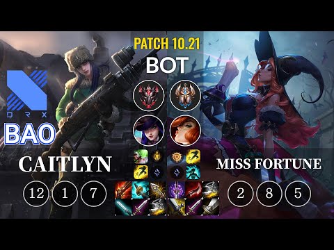 DRX BAO Caitlyn vs Miss Fortune Bot - KR Patch 10.21