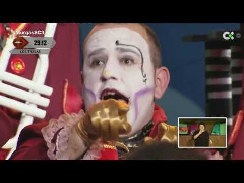 MURGA LOS TRABAS 2017 (ACTUACIÓN COMPLETA)