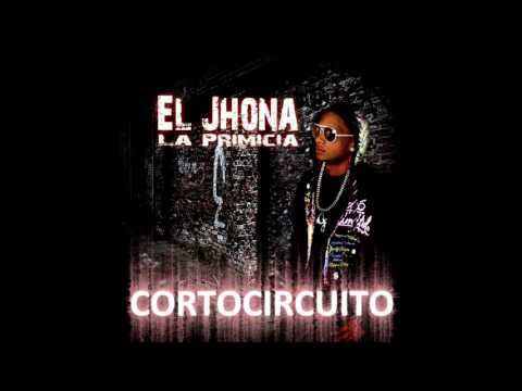 Cortocircuito  - El Jhona La Primicia